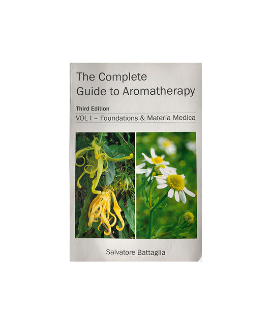 The Complete Guide to Aromatherapy